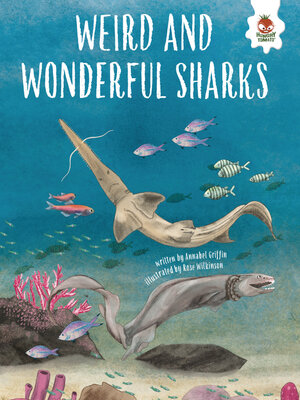 cover image of Weird and Wonderful Sharks